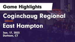 Coginchaug Regional  vs East Hampton Game Highlights - Jan. 17, 2023