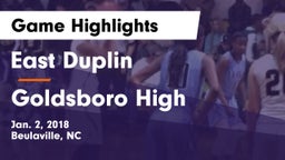 East Duplin  vs Goldsboro High Game Highlights - Jan. 2, 2018