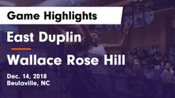 East Duplin  vs Wallace Rose Hill Game Highlights - Dec. 14, 2018