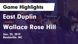East Duplin  vs Wallace Rose Hill Game Highlights - Jan. 25, 2019
