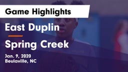 East Duplin  vs Spring Creek Game Highlights - Jan. 9, 2020
