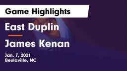 East Duplin  vs James Kenan  Game Highlights - Jan. 7, 2021