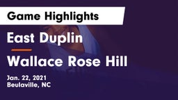 East Duplin  vs Wallace Rose Hill  Game Highlights - Jan. 22, 2021