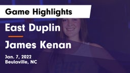 East Duplin  vs James Kenan  Game Highlights - Jan. 7, 2022