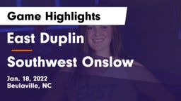 East Duplin  vs Southwest Onslow Game Highlights - Jan. 18, 2022