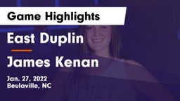 East Duplin  vs James Kenan  Game Highlights - Jan. 27, 2022