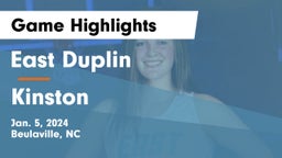 East Duplin  vs Kinston  Game Highlights - Jan. 5, 2024