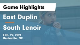 East Duplin  vs South Lenoir Game Highlights - Feb. 22, 2024