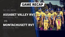 Recap: Assabet Valley RVT  vs. Montachusett RVT  2016