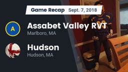 Recap: Assabet Valley RVT  vs. Hudson  2018