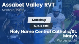 Matchup: Assabet Valley RVT vs. Holy Name Central Catholic/St. Mary's  2019