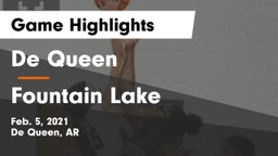 De Queen  vs Fountain Lake  Game Highlights - Feb. 5, 2021