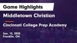 Middletown Christian  vs Cincinnati College Prep Academy  Game Highlights - Jan. 13, 2020