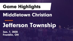 Middletown Christian  vs Jefferson Township Game Highlights - Jan. 7, 2020