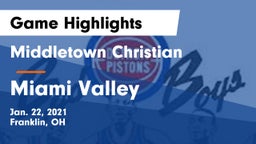 Middletown Christian  vs Miami Valley  Game Highlights - Jan. 22, 2021