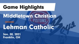 Middletown Christian  vs Lehman Catholic  Game Highlights - Jan. 30, 2021