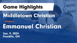 Middletown Christian  vs Emmanuel Christian Game Highlights - Jan. 9, 2024