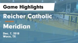 Reicher Catholic  vs Meridian  Game Highlights - Dec. 7, 2018