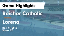 Reicher Catholic  vs Lorena  Game Highlights - Dec. 14, 2018