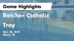 Reicher Catholic  vs Troy Game Highlights - Dec. 28, 2018