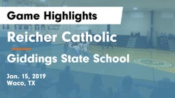 Reicher Catholic  vs Giddings State School Game Highlights - Jan. 15, 2019