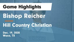 Bishop Reicher  vs Hill Country Christian  Game Highlights - Dec. 19, 2020