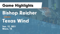 Bishop Reicher  vs Texas Wind Game Highlights - Jan. 12, 2021