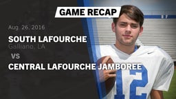 Recap: South Lafourche  vs. Central Lafourche Jamboree 2016