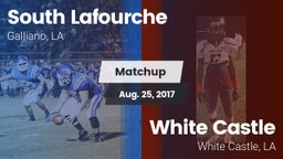 Matchup: South Lafourche vs. White Castle  2017