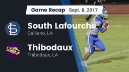 Recap: South Lafourche  vs. Thibodaux  2017