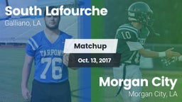 Matchup: South Lafourche vs. Morgan City  2017