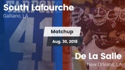 Matchup: South Lafourche vs. De La Salle  2018