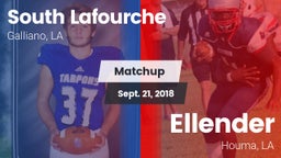 Matchup: South Lafourche vs. Ellender  2018