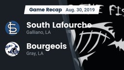 Recap: South Lafourche  vs. Bourgeois  2019