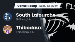 Recap: South Lafourche  vs. Thibodaux  2019