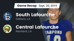 Recap: South Lafourche  vs. Central Lafourche  2019