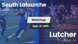 Matchup: South Lafourche vs. Lutcher  2019