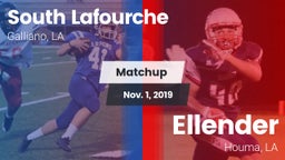 Matchup: South Lafourche vs. Ellender  2019