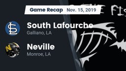 Recap: South Lafourche  vs. Neville  2019
