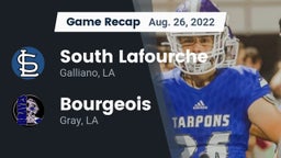 Recap: South Lafourche  vs. Bourgeois  2022