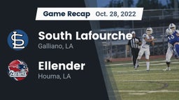 Recap: South Lafourche  vs. Ellender  2022