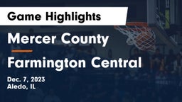 Mercer County  vs Farmington Central  Game Highlights - Dec. 7, 2023