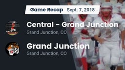 Recap: Central - Grand Junction  vs. Grand Junction  2018