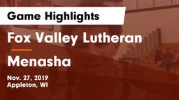 Fox Valley Lutheran  vs Menasha  Game Highlights - Nov. 27, 2019