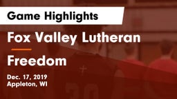 Fox Valley Lutheran  vs Freedom  Game Highlights - Dec. 17, 2019