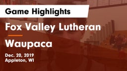 Fox Valley Lutheran  vs Waupaca  Game Highlights - Dec. 20, 2019