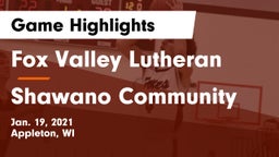 Fox Valley Lutheran  vs Shawano Community  Game Highlights - Jan. 19, 2021