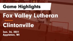 Fox Valley Lutheran  vs Clintonville  Game Highlights - Jan. 26, 2021