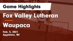 Fox Valley Lutheran  vs Waupaca  Game Highlights - Feb. 5, 2021