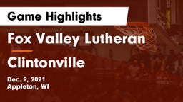 Fox Valley Lutheran  vs Clintonville  Game Highlights - Dec. 9, 2021